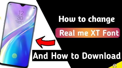 How to change Realme XT Fonts, Realme XT font download font Apk