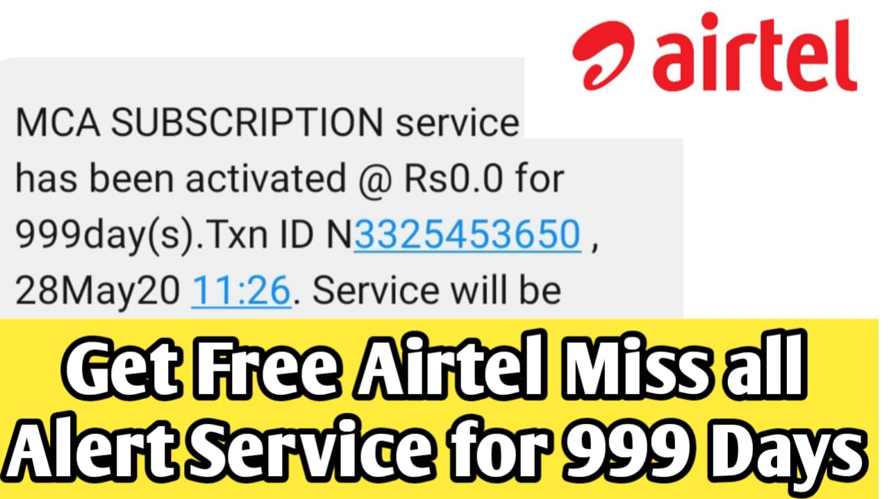 Airtel Free Miss Call Alert For 999 Days Free, Airtel Free Recharge For 999 Days