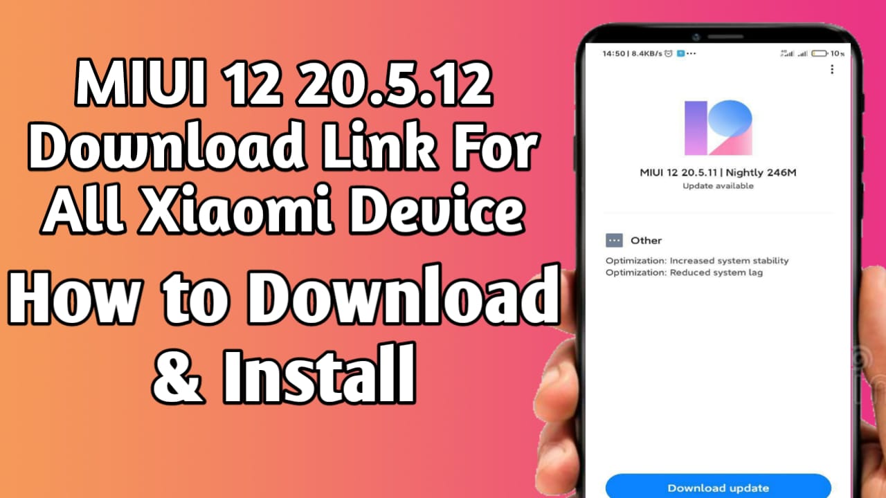 MIUI 12 20.5.12 Download Link For All Xiaomi Device