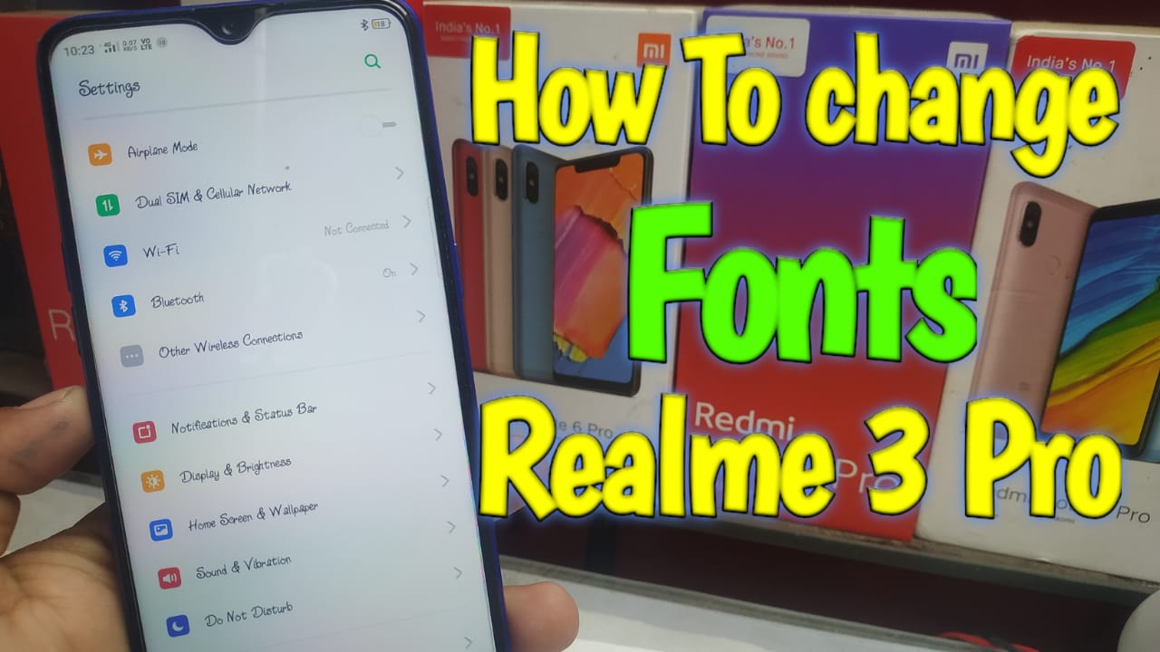 How to change Realme 3 Pro Fonts, Realme font download