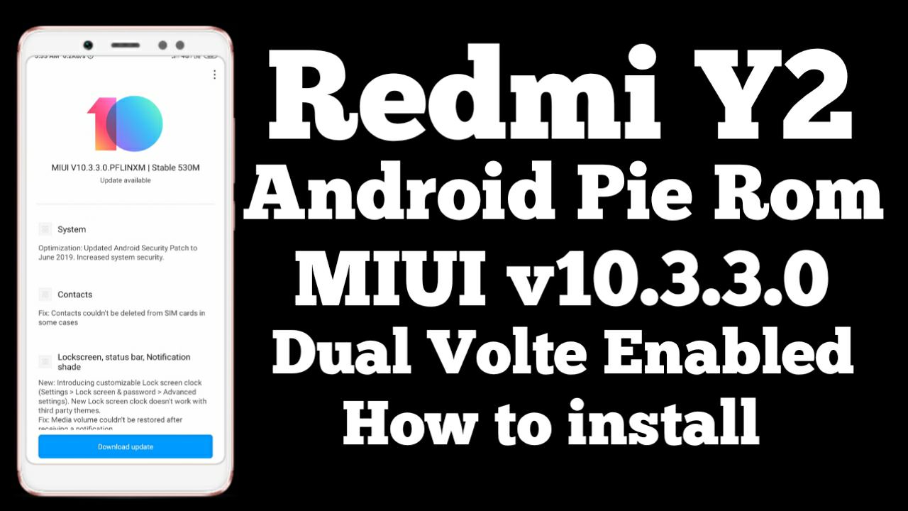 MIUI 10.3.3.0 Update For Redmi Y2 Download, Redmi Y2 Latest Stable Update MIUI 10.3.3.0