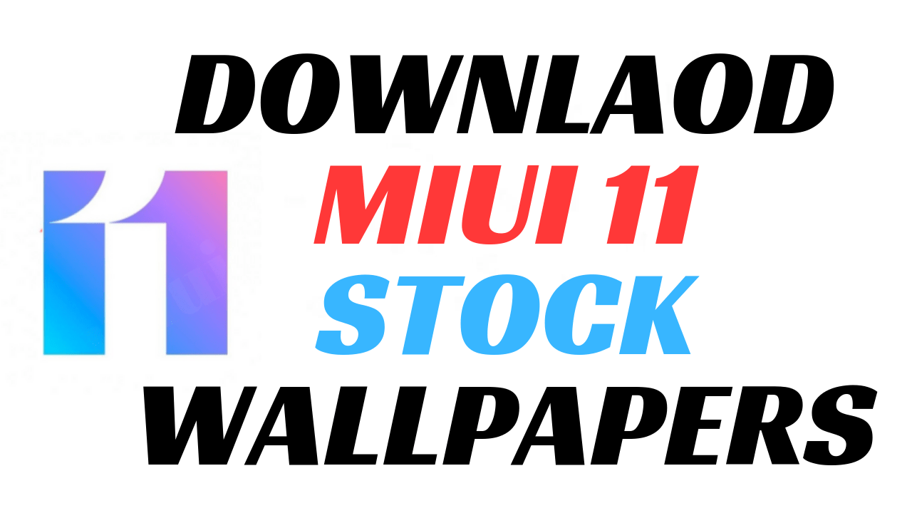 Download MIUI 11 Stock Wallpapers, Free Download FHD Stock Wallpapers