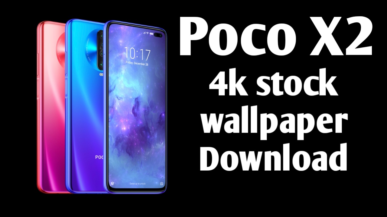 Download Poco X2 Stock Wallpapers, Free Download FHD Redmi Redmi K30 Wallpaper
